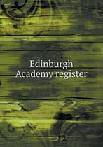 Edinburgh Academy Register