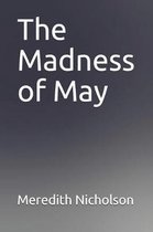 The Madness of May