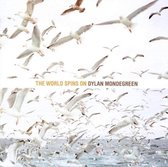 Dylan Mondegreen - The World Spins On (CD)
