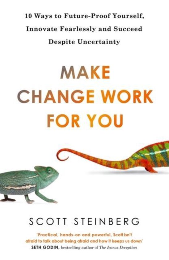 Make Change Work For You