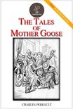 THE CLASSIC EBOOKS - The Tales of Mother Goose