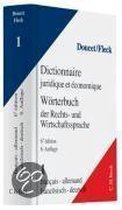 Wörterbuch der Rechts- und Wirtschaftssprache 1. Französisch - Deutsch