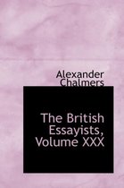 The British Essayists, Volume XXX