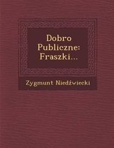 Dobro Publiczne