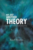Not Just Another Theory