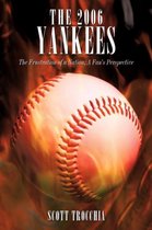 The 2006 Yankees