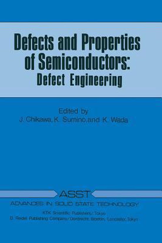 Advances in Solid State Technology3- Defects and Properties of Semiconductors
