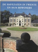 De Havezaten in Twente en hun bewoners