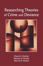 Researching Theories of Crime and Deviance