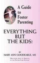 A Guide to Foster Parenting