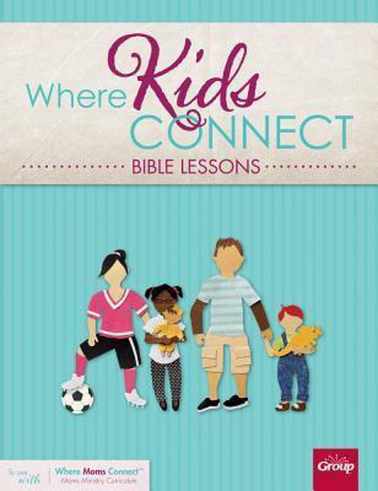 Connect Bible Lessons