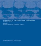Routledge Research in Transnationalism- Geopolitics of European Union Enlargement