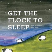 Get the Flock to Sleep