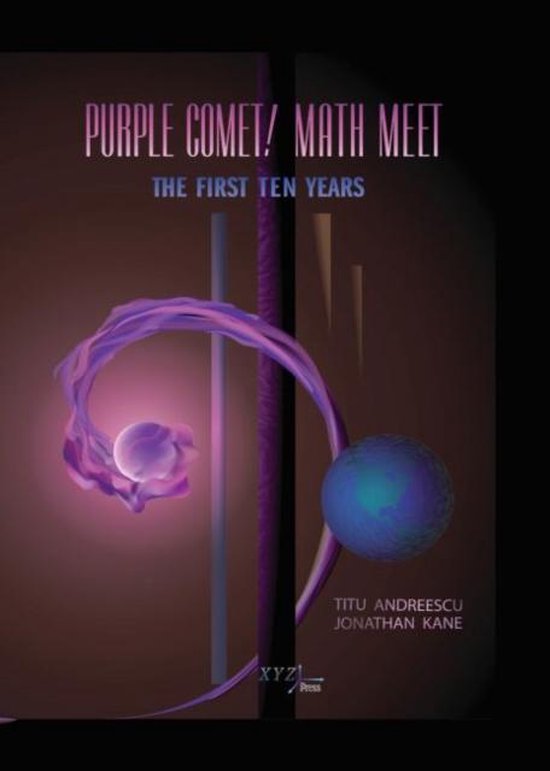 Purple Comet! Math Meet 9780979926914 Titu Andreescu Boeken