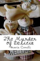 The Murder of Delicia