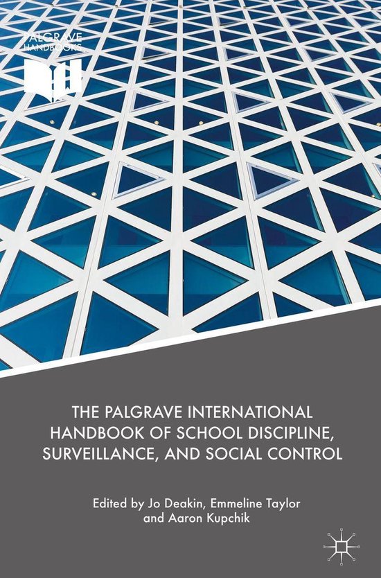 The Palgrave International Handbook of School Discipline, Su ... - cover
