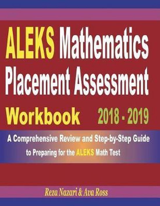 ALEKS Mathematics Placement Assessment Workbook 2018 - 2019 - cover
