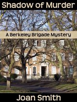 Berkeley Brigade Regency Mysteries 10 - Shadow of Murder