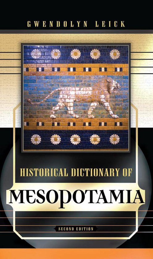 Historical Dictionary of Mesopotamia - cover