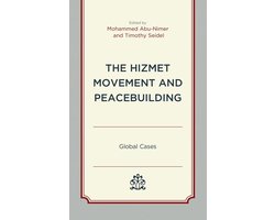 The Hizmet Movement and Peacebuilding