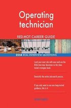 Operating Technician Red-Hot Career Guide; 2558 Real Interview Questions