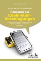 Handbuch der Edelmetall-Veranlagungen