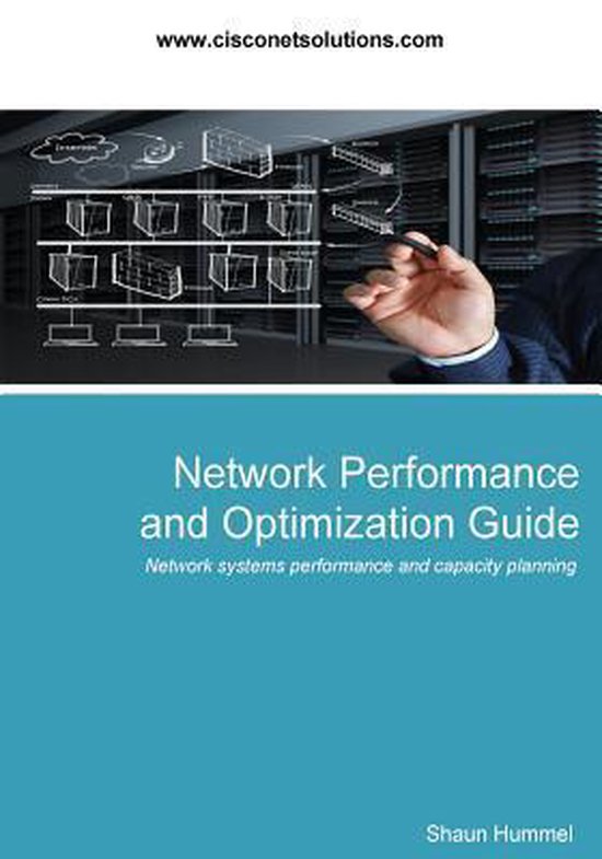 Network Performance and Optimization Guide 9781492949930 Shaun
