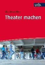 Theater machen