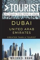 Greater Than a Tourist Asia- Greater Than a Tourist Dubai United Arab Emirates