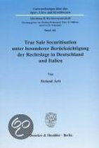 True Sale Securitisation unter besonderer Berücksichtigung der Rechtslage in Deutschland und Italien