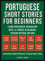 Learn Portuguese Vocabulary 2 - Portuguese Short Stories For Beginners (Vol 1)