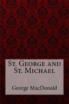 St. George and St. Michael George MacDonald
