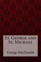 St. George and St. Michael George MacDonald