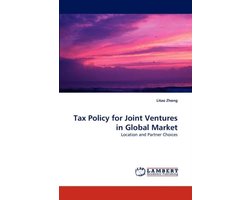 Tax Policy for Joint Ventures in Global Market