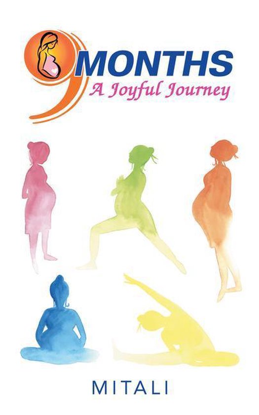 9 Months—A Joyful Journey - cover