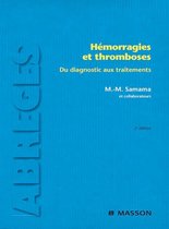 H�Morragies Et Thromboses