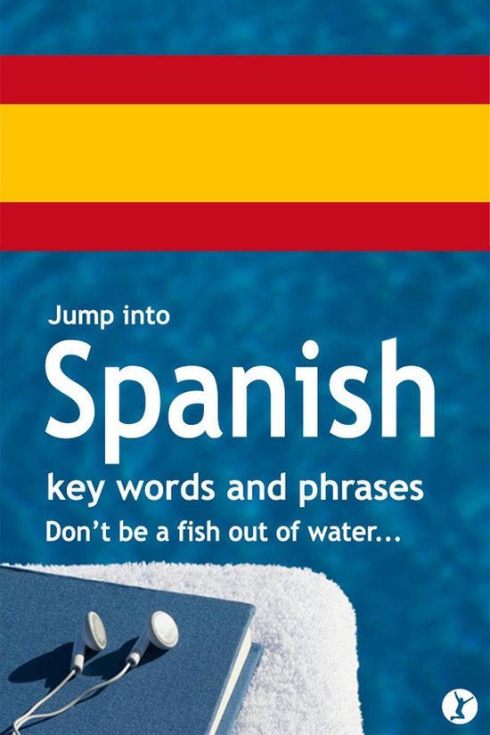 Jump Into Spanish (ebook), Sobaca 9781907290183 Boeken