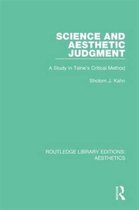 Routledge Library Editions: Aesthetics- Science and Aesthetic Judgement
