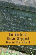 The Murder of Bessie Sheppard
