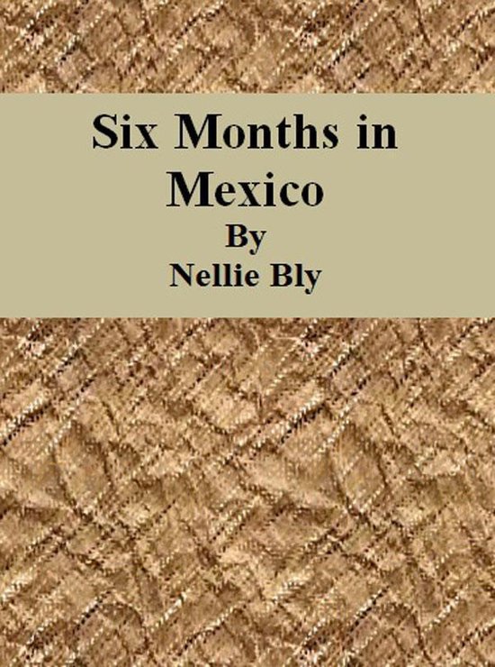 Six Months in Mexico - cover