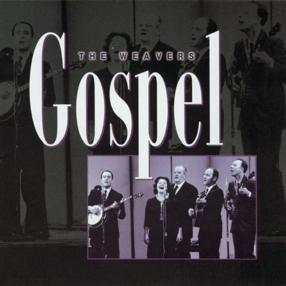 The Weavers Gospel