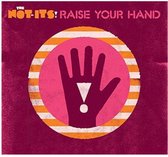 Not-Its - Raise Your Hand (CD)