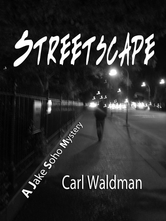 Streetscape: A Jake Soho Mystery - cover