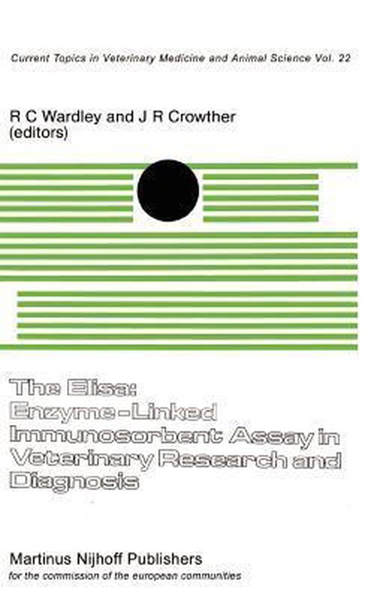 Current Topics in Veterinary Medicine-The Elisa: Enzyme-Link ... - cover
