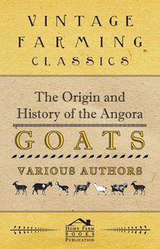 The Origin and History of the Angora Goats - cover