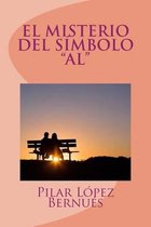 EL MISTERIO DEL SIMBOLO  AL  (Novelas adolescentes)