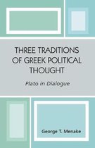Three Traditions of Greek Political Thought