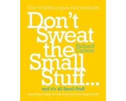 Don't Sweat the Small Stuff
