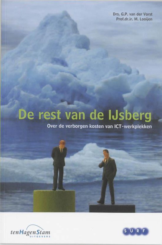 Cover van het boek 'De rest van de IJsberg / druk 2' van M. Looijen en G.P. van der Vorst