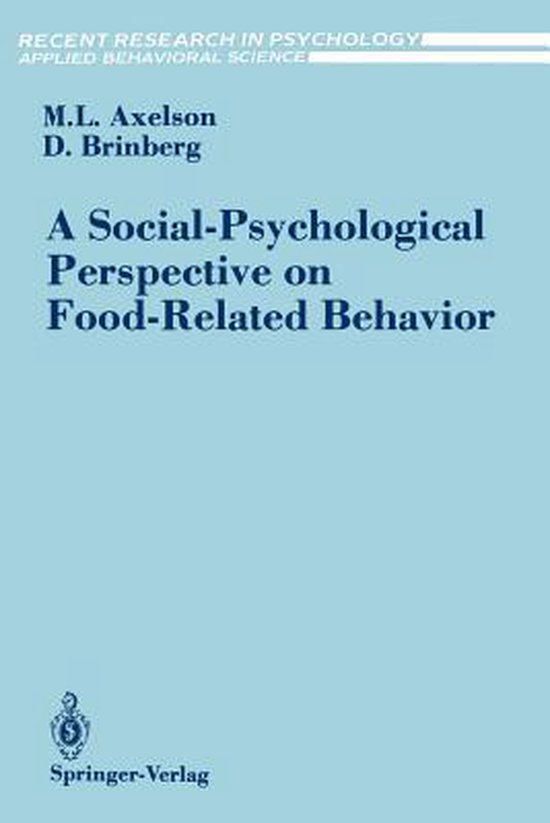 A Social-Psychological Perspective on Food-Related Behavior - cover
